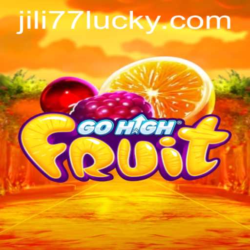 Unlocking the Secrets of GoHighFruit and the Phenomenon of Jili77