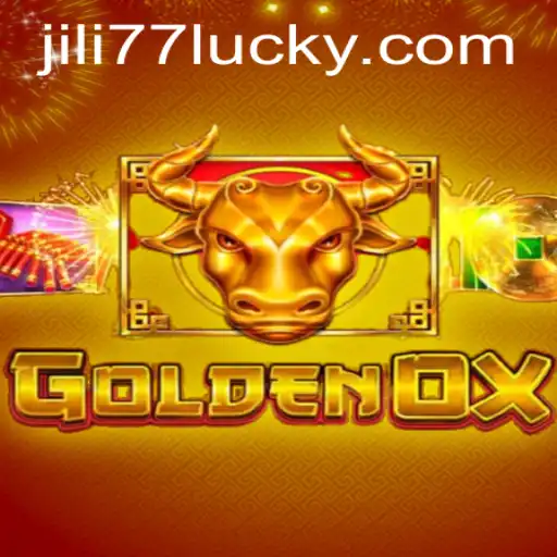 GoldenOx Jili77: A Rich Game Experience